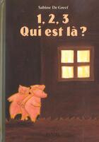 Couverture du livre « 1, 2, 3 qui est la ? » de De Greef Sabine aux éditions Ecole Des Loisirs