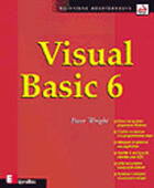 Couverture du livre « Visual Basic 6 » de Peter Wright aux éditions Eyrolles