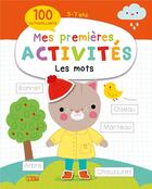 Couverture du livre « Mes premières activités ; les mots » de Barbara Sido aux éditions Lito