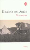 Couverture du livre « En caravane » de Arnim Elizabeth aux éditions Le Livre De Poche