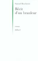 Couverture du livre « Recit d'un branleur » de Samuel Benchetrit aux éditions Julliard