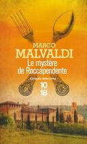 Couverture du livre « Le mystère de Roccapendente » de Marco Malvaldi aux éditions 10/18