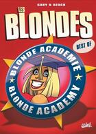 Couverture du livre « Les blondes Hors-Série Tome 9 : blondes academy » de Dzack et Gaby aux éditions Soleil