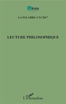 Couverture du livre « Lecture philosophique » de Revue Palabre aux éditions L'harmattan