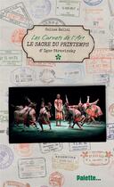 Couverture du livre « Les carnets de l'art ; le sacré du printemps d'Igor Stravinsky » de Coline Zellal aux éditions Palette