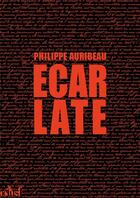 Couverture du livre « Écarlate » de Philippe Auribeau aux éditions Actusf