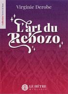 Couverture du livre « L'art du rebozo » de Virginie Mandin Derobe aux éditions Hetre Myriadis