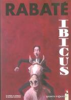 Couverture du livre « Ibicus ; l'intégrale » de Pascal Rabate aux éditions Vents D'ouest