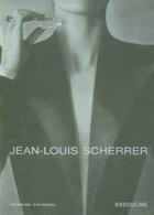 Couverture du livre « Jean-Louis Scherrer » de Jeromine Savignon aux éditions Assouline
