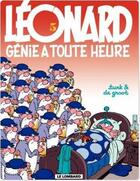 Couverture du livre « Léonard Tome 5 : génie à toute heure » de Bob De Groot et Turk aux éditions Lombard