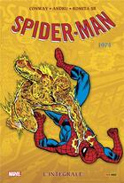 Couverture du livre « Spider-Man : Intégrale vol.12 : 1974 » de Gerry Conway et Ross Andru et John Romita Sr aux éditions Panini