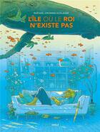 Couverture du livre « L'île où le roi n'existe pas » de Raphael Drommelschlager aux éditions Bamboo