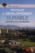 Couverture du livre « Paysage et developpement durable » de De Gourcy Const aux éditions Pu De Provence