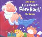 Couverture du livre « A vos souhaits pere noel » de Tim Warnes aux éditions Mijade