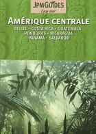 Couverture du livre « Amérique centrale » de Jpm Guides aux éditions Jpm