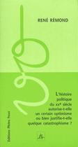 Couverture du livre « L'histoire politique du XXe siècle autorise-t-elle un certain optimisme ou bien justifie-t-elle quelque catastrophisme ? » de  aux éditions Pleins Feux