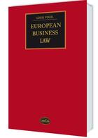 Couverture du livre « European business law 2012 » de Louis Vogel aux éditions Lawlex