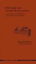 Couverture du livre « Votre paix sera la mort de ma nation » de Hendrik Witbooi aux éditions Le Passager Clandestin