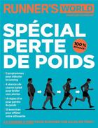 Couverture du livre « Spécial perte de poids ; runner's world pour les coureurs » de  aux éditions 2b2m Sas