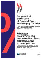 Couverture du livre « Geographical distribution of financial flows to developing countries (édition 2016) » de Ocde aux éditions Ocde