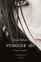 Couverture du livre « Vergeef me » de Anja Feliers aux éditions Terra - Lannoo, Uitgeverij