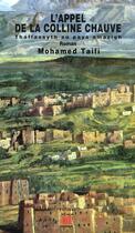 Couverture du livre « L'appel de la colline chauve » de Mohamed Taifi aux éditions Marsam