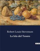 Couverture du livre « La Isla del Tesoro » de Robert Louis Stevenson aux éditions Culturea
