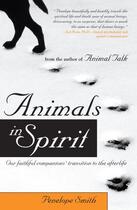 Couverture du livre « Animals in Spirit » de Smith Penelope aux éditions Atria Books Beyond Words