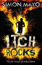 Couverture du livre « Itch Rocks » de Mayo Simon aux éditions Rhcb Digital