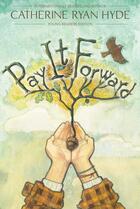 Couverture du livre « Pay It Forward » de Catherine Ryan-Hyde aux éditions Paula Wiseman Books