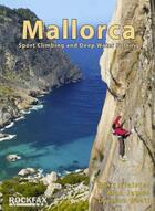 Couverture du livre « Mallorca ; sport climbing and deep water soloing » de  aux éditions Cordee