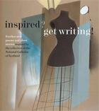 Couverture du livre « Inspired? get writing! » de Ngs aux éditions Gallery Of Scotland