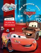 Couverture du livre « Ma journée avec ; Cars » de Disney aux éditions Disney Hachette