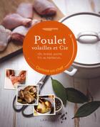 Couverture du livre « Poulet, volailles et Cie » de  aux éditions Larousse