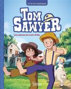 Couverture du livre « Tom Sawyer Tome 1 : les enfants de tante Polly » de Mark Twain aux éditions Larousse