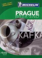 Couverture du livre « Le guide vert week-end ; Prague » de Collectif Michelin aux éditions Michelin