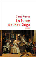Couverture du livre « Naine de don diego (la) » de Carol Mann aux éditions Flammarion
