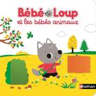 Couverture du livre « Les bébés animaux » de Emiri Hayashi aux éditions Nathan