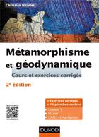 Couverture du livre « Métamorphomisme et géodynamique (2e édition) » de Christian Nicollet aux éditions Dunod