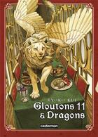 Couverture du livre « Gloutons et dragons Tome 11 » de Ryoko Kui aux éditions Casterman