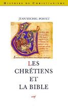 Couverture du livre « Les chrétiens de la Bible » de Poffet Jm aux éditions Cerf