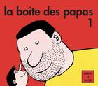 Couverture du livre « La boîte des papas 1 (coffret rouge) » de Alain Le Saux aux éditions Ecole Des Loisirs