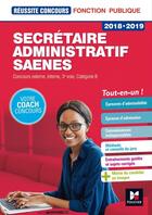 Couverture du livre « Réussite concours ; secrétaire administratif-saenes ; categorie B ; préparation complète (édition 2018/2019) » de Yolande Ferrandis aux éditions Foucher