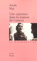 Couverture du livre « Une espionne dans la maison de l'amour » de Nin-A aux éditions Stock