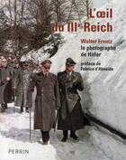 Couverture du livre « L'oeil du iiie reich » de Frentz/Almeida aux éditions Perrin