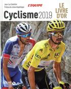 Couverture du livre « Livre d'or du cyclisme (édition 2019) » de Jean-Luc Gatelier aux éditions Solar