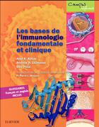Couverture du livre « Les bases de l'immunologie fondamentale et clinique » de Abbas/Lichtman aux éditions Elsevier-masson