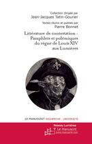 Couverture du livre « Figures de la littérature de contestation du siècle de louis XIV au siècle des Lumières » de Pierre Bonnet aux éditions Le Manuscrit