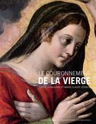 Couverture du livre « Le couronnement de la vierge » de Sophie Kovalevsky et Marie-Claude Leonelli et Serge Briez aux éditions Actes Sud