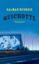 Couverture du livre « Quichotte » de Salman Rushdie aux éditions Actes Sud